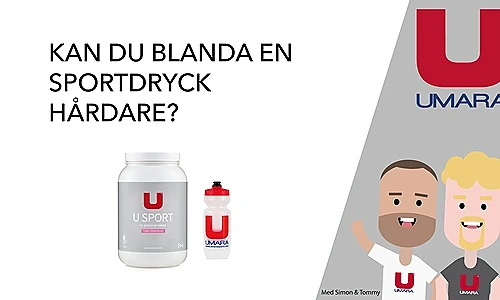 Hur hårt kan du blanda Umaras sportdryck?